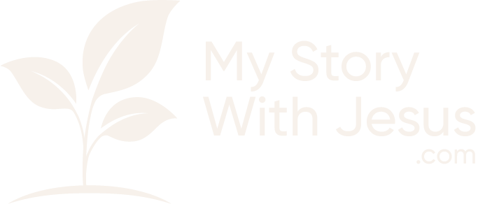 My Story With Jesus